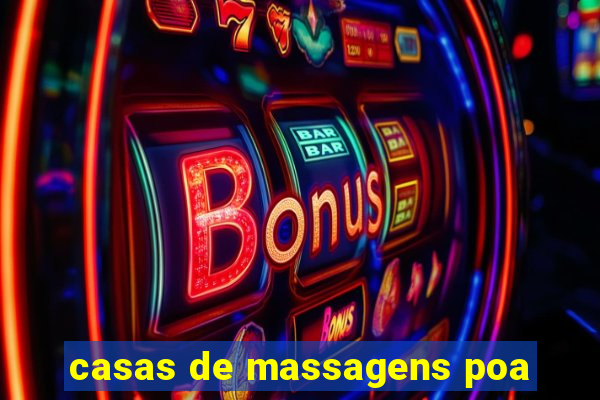 casas de massagens poa